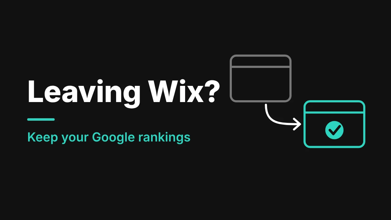How to Move a Cleaning Company Website Off Wix Without Losing Your Rankings Dark graphic showing an old website moving to a new one with a check mark, about keeping Google rankings when leaving Wix